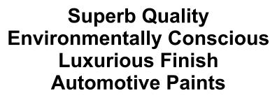 Superb Quality Environmentally Conscious Luxurious Finish Automotive Paints
